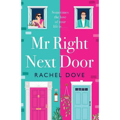 Mr Right Next Door