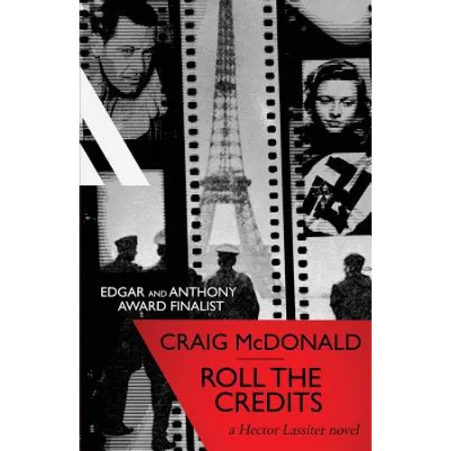 Roll the Credits: A Hector Lassiter novel