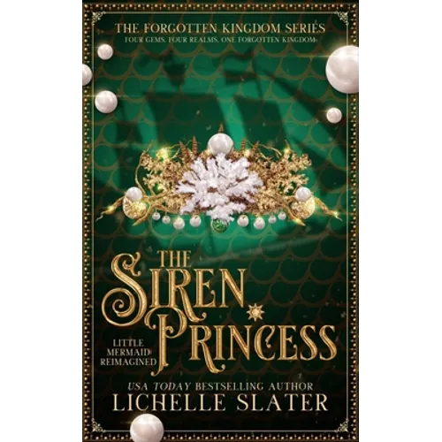 The Siren Princess: Little Mermaid Reimagined
