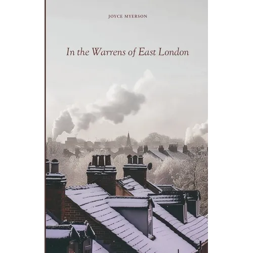 In the Warrens of East London
