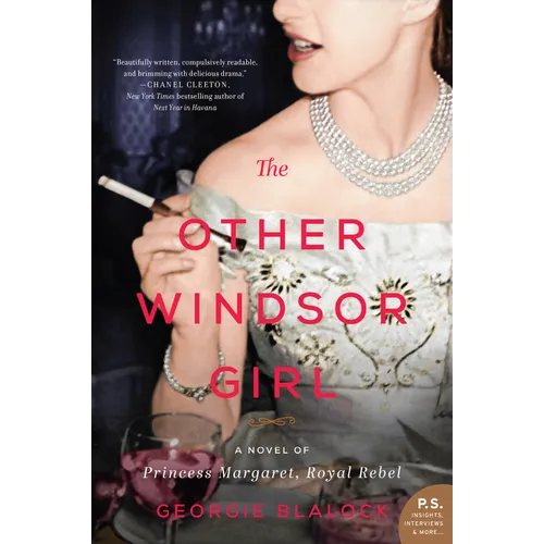 The Other Windsor Girl: A Novel of Princess Margaret, Royal Rebel