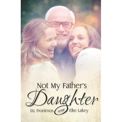 Not My Father's Daughter