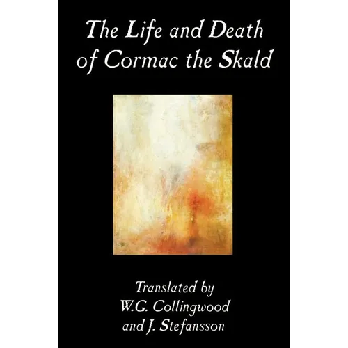 The Life and Death of Cormac the Skald, Fiction, Classics