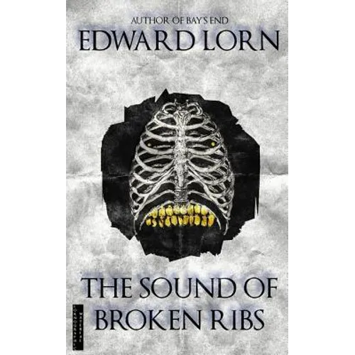 The Sound of Broken Ribs