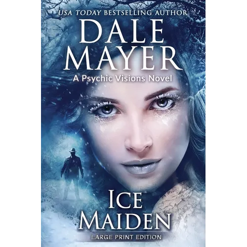Ice Maiden: A Psychic Visions Novel