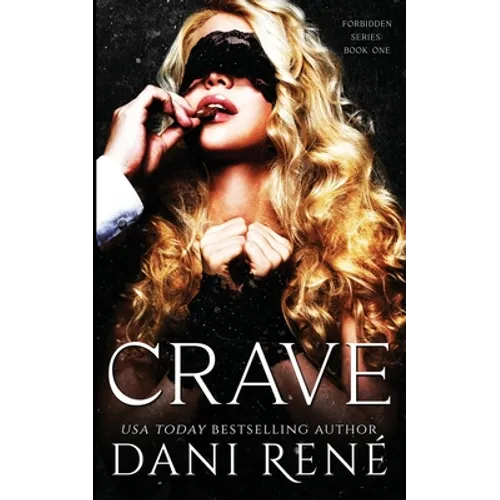 Crave: A Dark Captive Romance