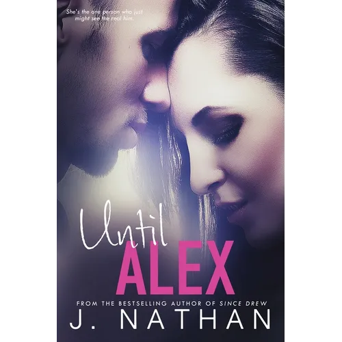 Until Alex