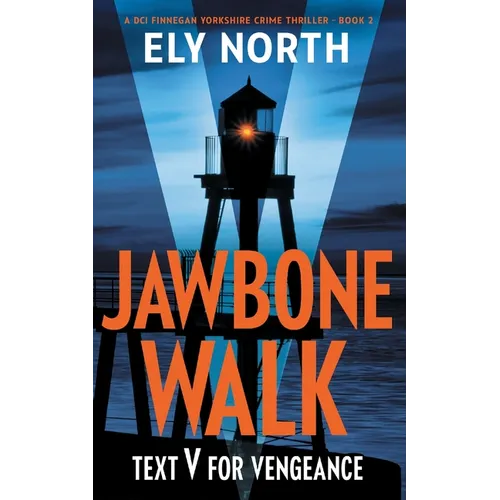 Jawbone Walk: Text V For Vengeance