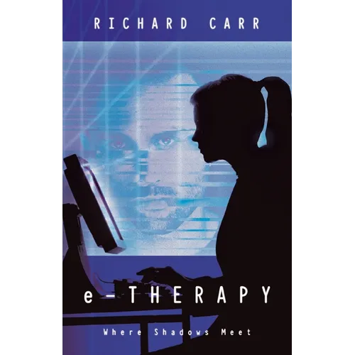 e-THERAPY: Where Shadows Meet