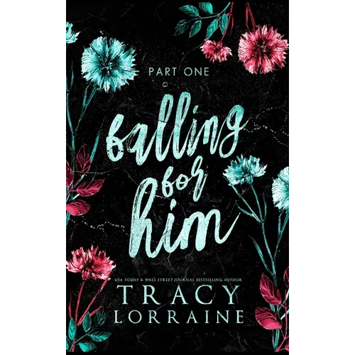 Falling For Him: Part One