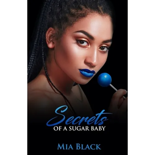 Secrets Of A Sugar Baby