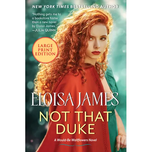 Not That Duke: A Would-Be Wallflowers Novel