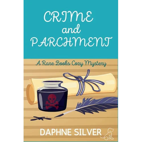 Crime and Parchment: A Rare Books Cozy Mystery