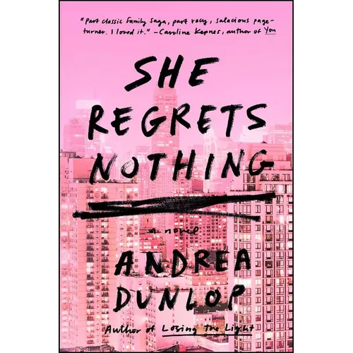 She Regrets Nothing