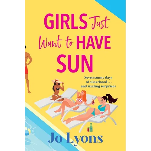Girls Just Want to Have Sun