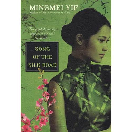Song of the Silk Road