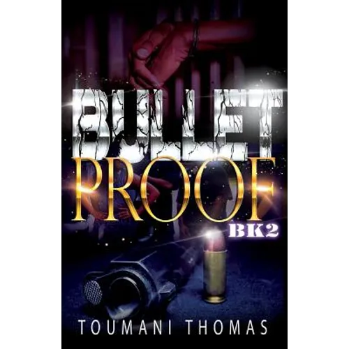 Bullet Proof 2
