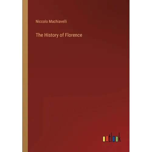 The History of Florence