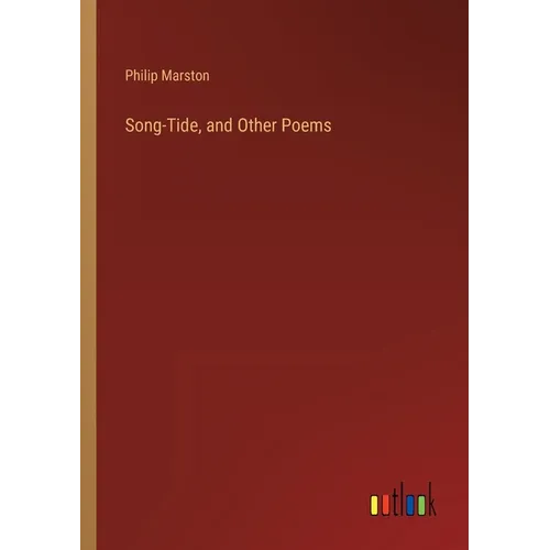 Song-Tide, and Other Poems