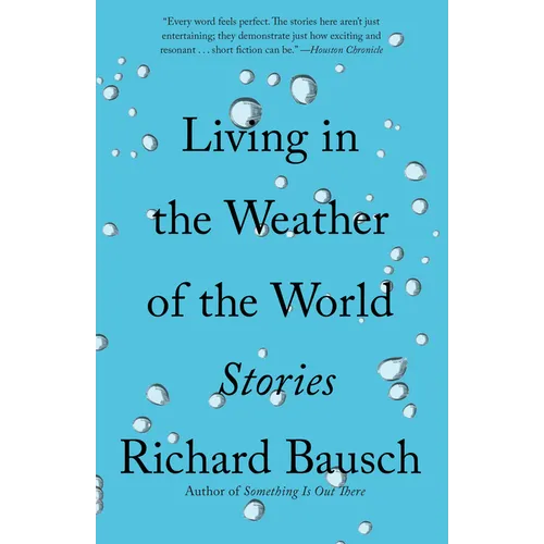 Living in the Weather of the World: Stories
