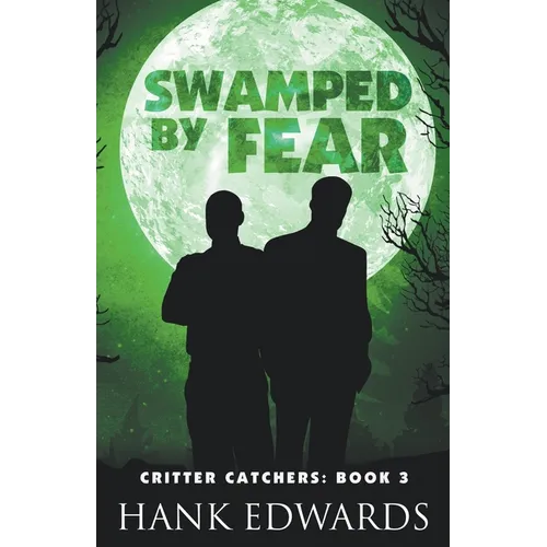 Swamped by Fear