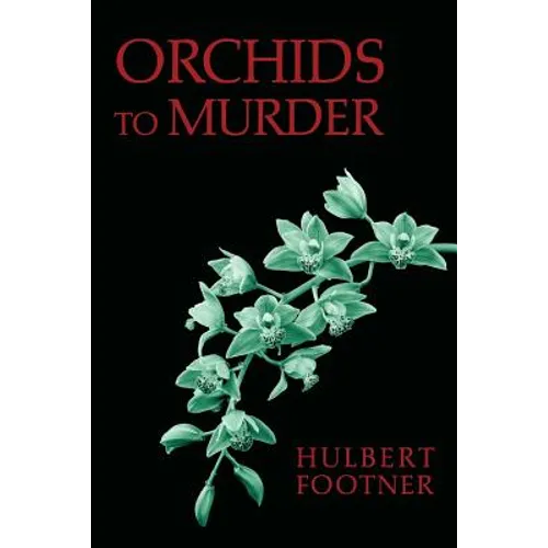 Orchids to Murder (an Amos Lee Mappin Mystery)