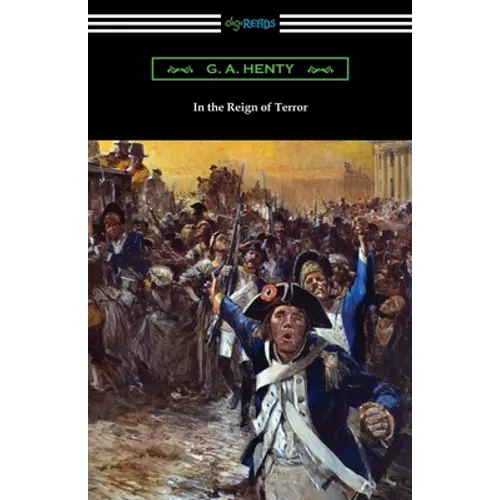 In the Reign of Terror