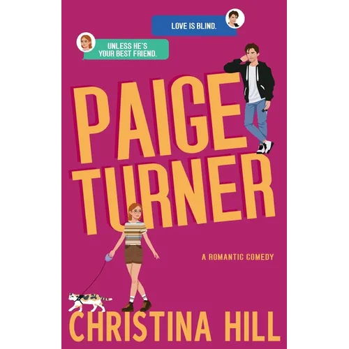 Paige Turner: A steamy blind dating romantic comedy