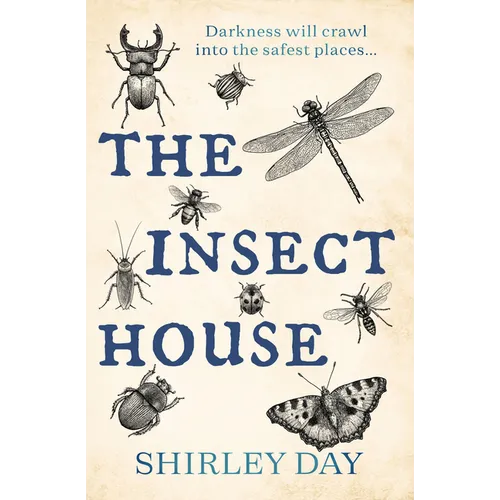 The Insect House