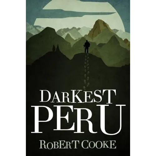Darkest Peru