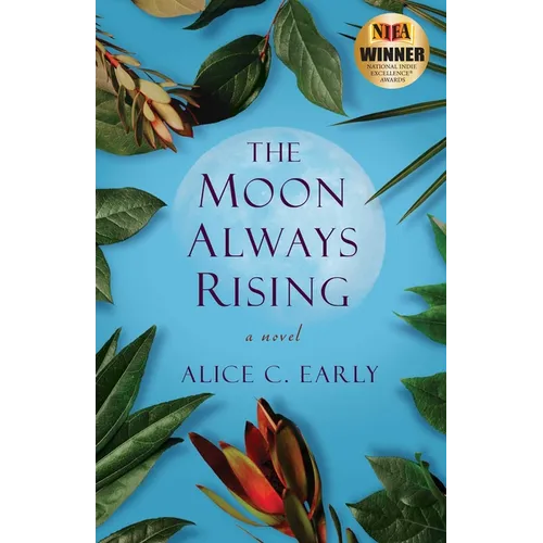 The Moon Always Rising