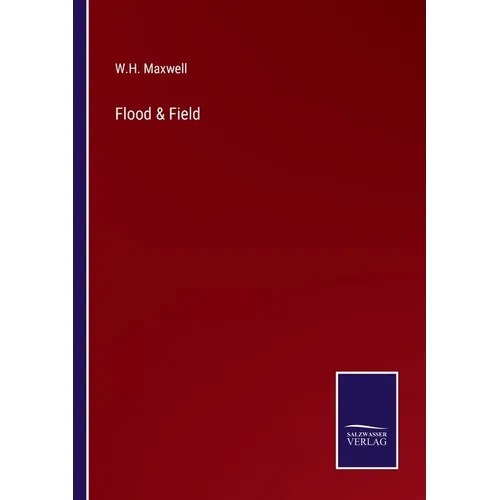 Flood & Field