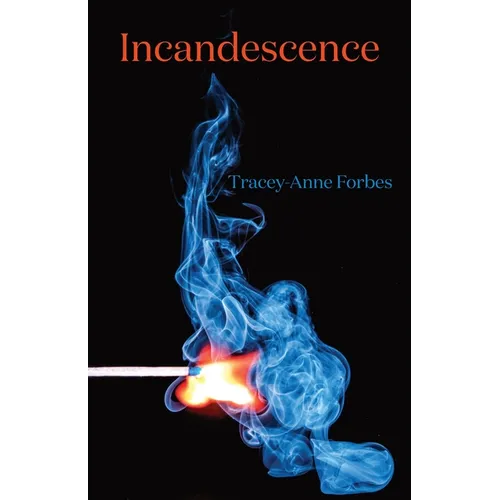 Incandescence