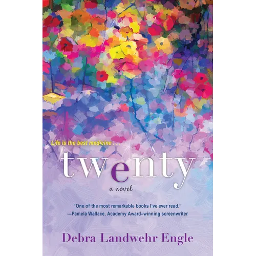 Twenty: A Touching and Thought-Provoking Women's Fiction Novel