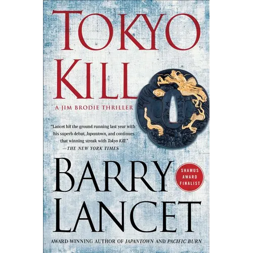Tokyo Kill: A Jim Brodie Thriller