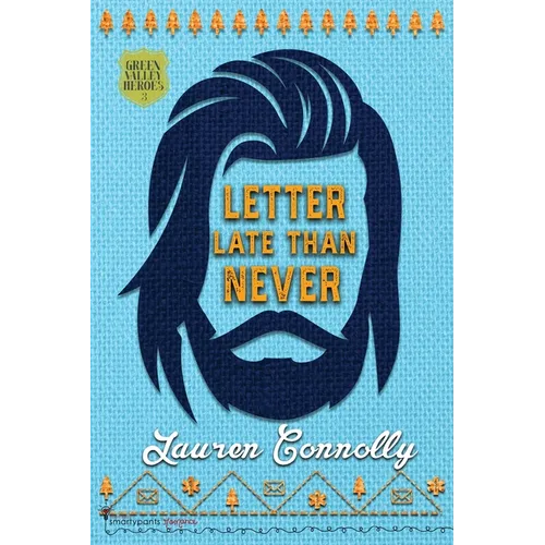 Letter Late Than Never
