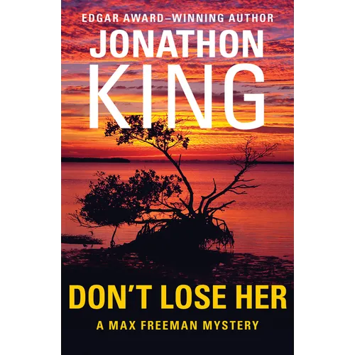 Don't Lose Her