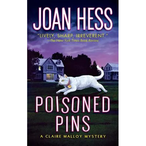 Poisoned Pins: A Claire Malloy Mystery