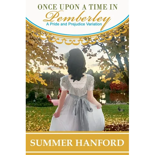 Once Upon a Time in Pemberley