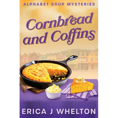 Cornbread and Coffins
