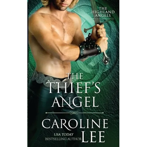 The Thief's Angel: a bad-boy, enemies-to-lovers medieval romance