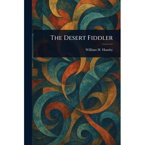 The Desert Fiddler