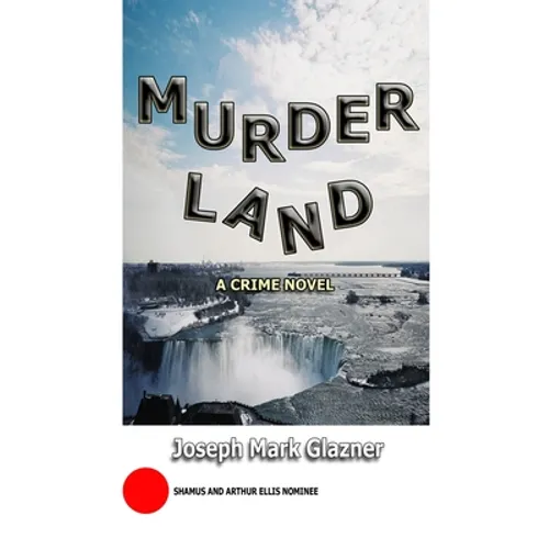 MurderLand: A Crime Novel