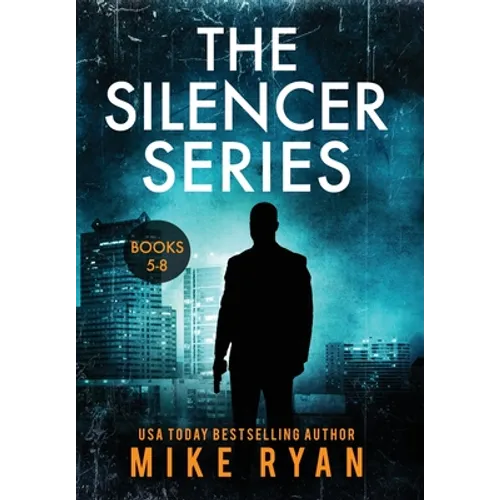 The Silencer Series Books 5-8