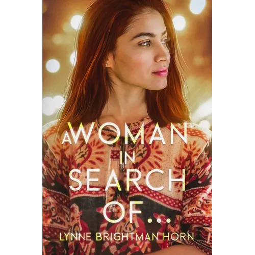 A Woman in Search of...