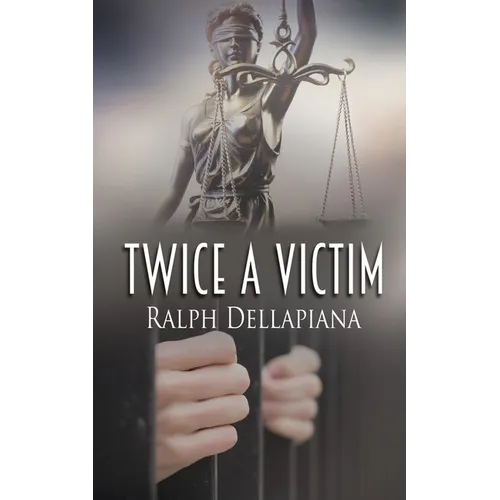 Twice a Victim