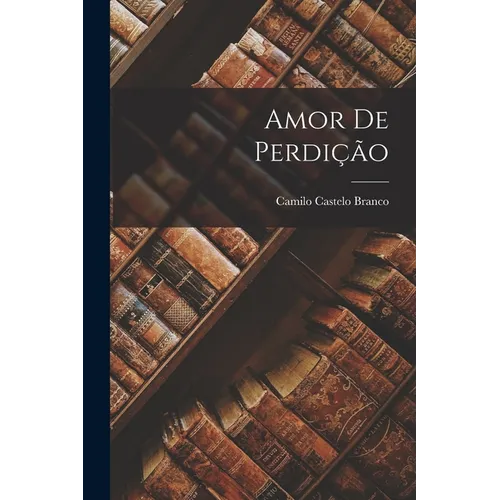 Amor de Perdição
