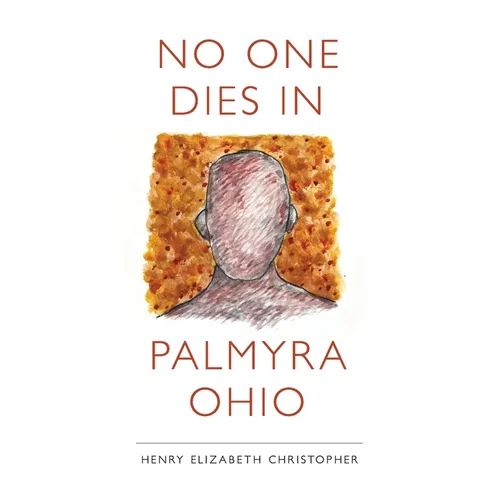 No One Dies in Palmyra Ohio
