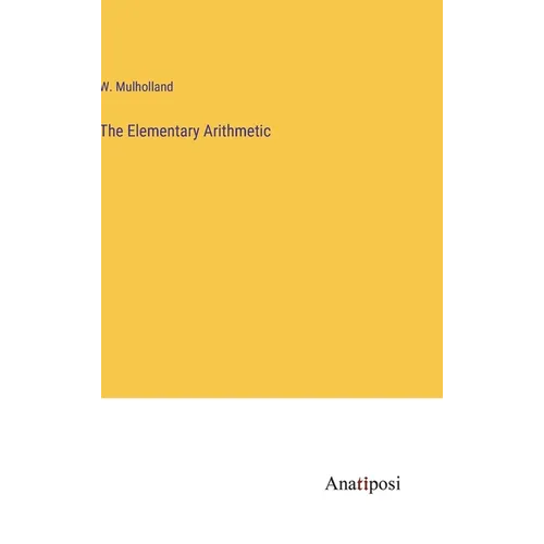 The Elementary Arithmetic