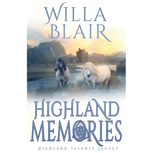 Highland Memories